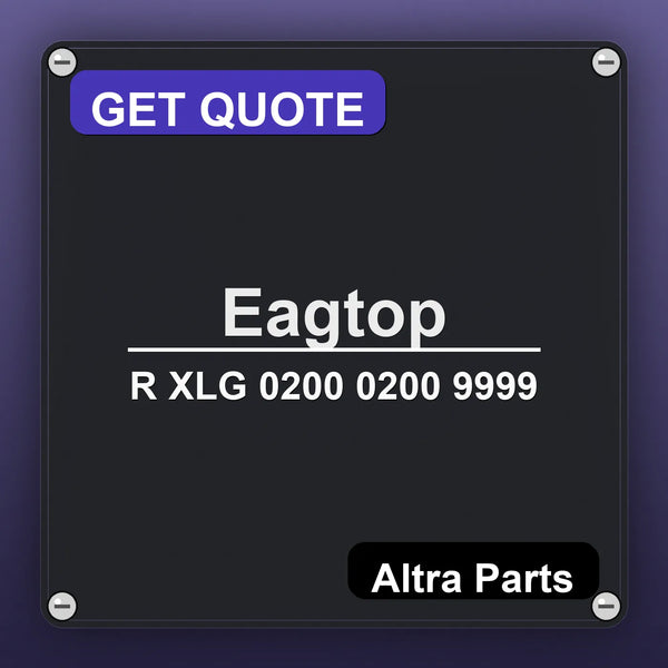 Eagtop R XLG 0200 0200 9999 industrial nameplate style image – Altra Parts. GET QUOTE.