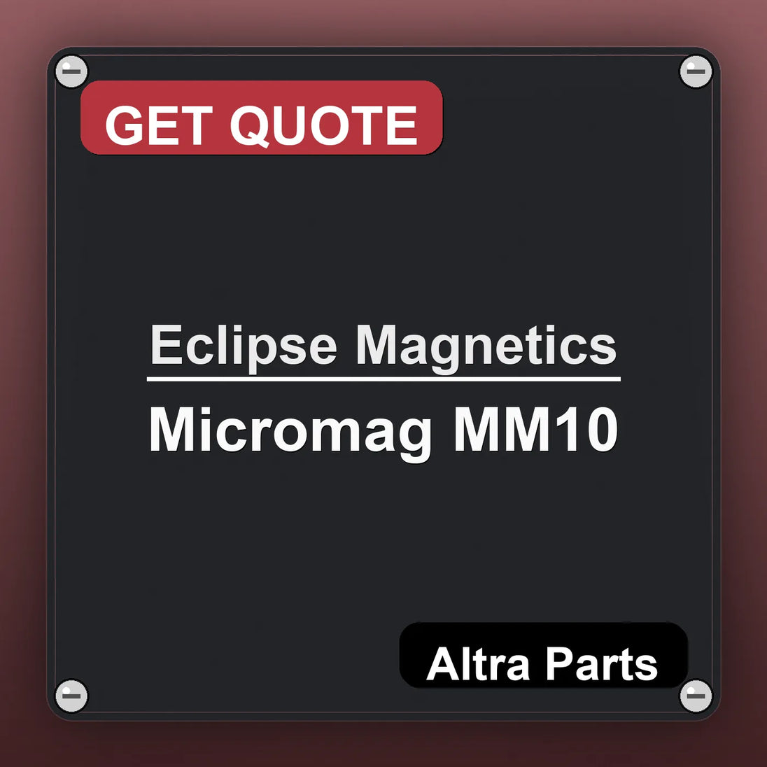 Eclipse Magnetics Micromag MM10 industrial nameplate style image – Altra Parts. GET QUOTE.
