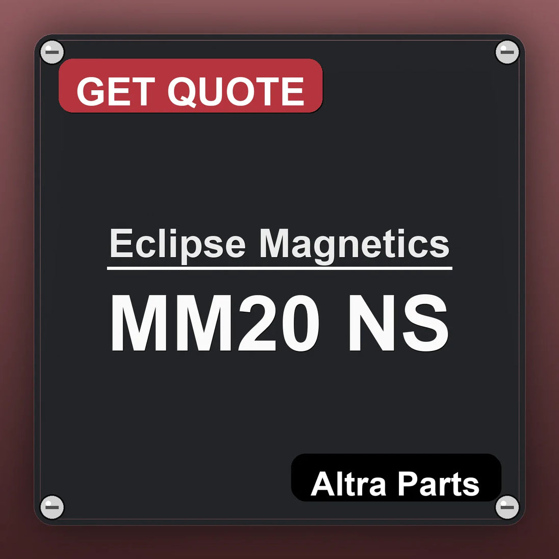 Eclipse Magnetics MM20 NS industrial nameplate style image – Altra Parts. GET QUOTE.
