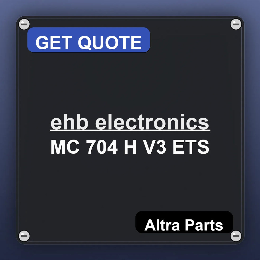 ehb electronics MC 704 H V3 ETS industrial nameplate style image – Altra Parts. GET QUOTE.