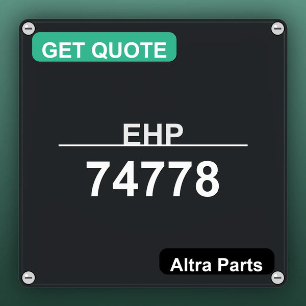 EHP 74778 industrial nameplate style image – Altra Parts. GET QUOTE.