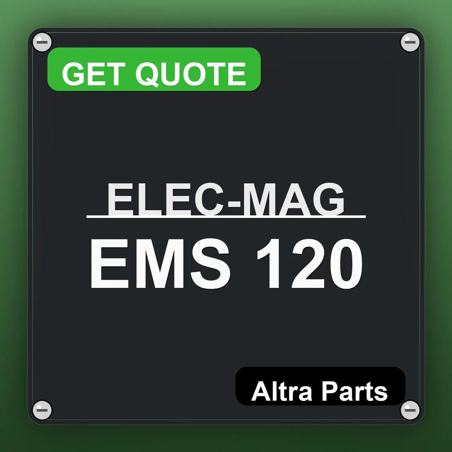 ELEC-MAG EMS 120 industrial nameplate style image – Altra Parts. GET QUOTE.