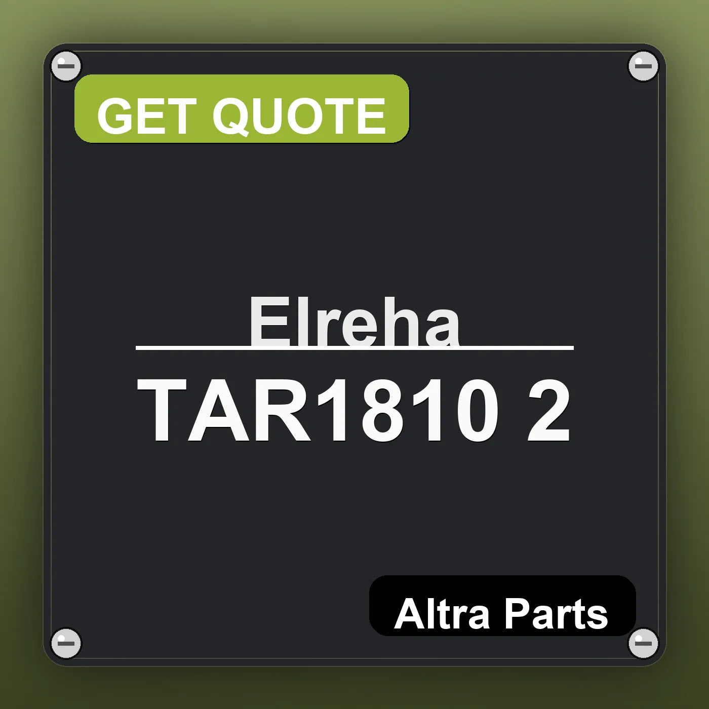 Elreha TAR1810 2 industrial nameplate style image – Altra Parts. GET QUOTE.