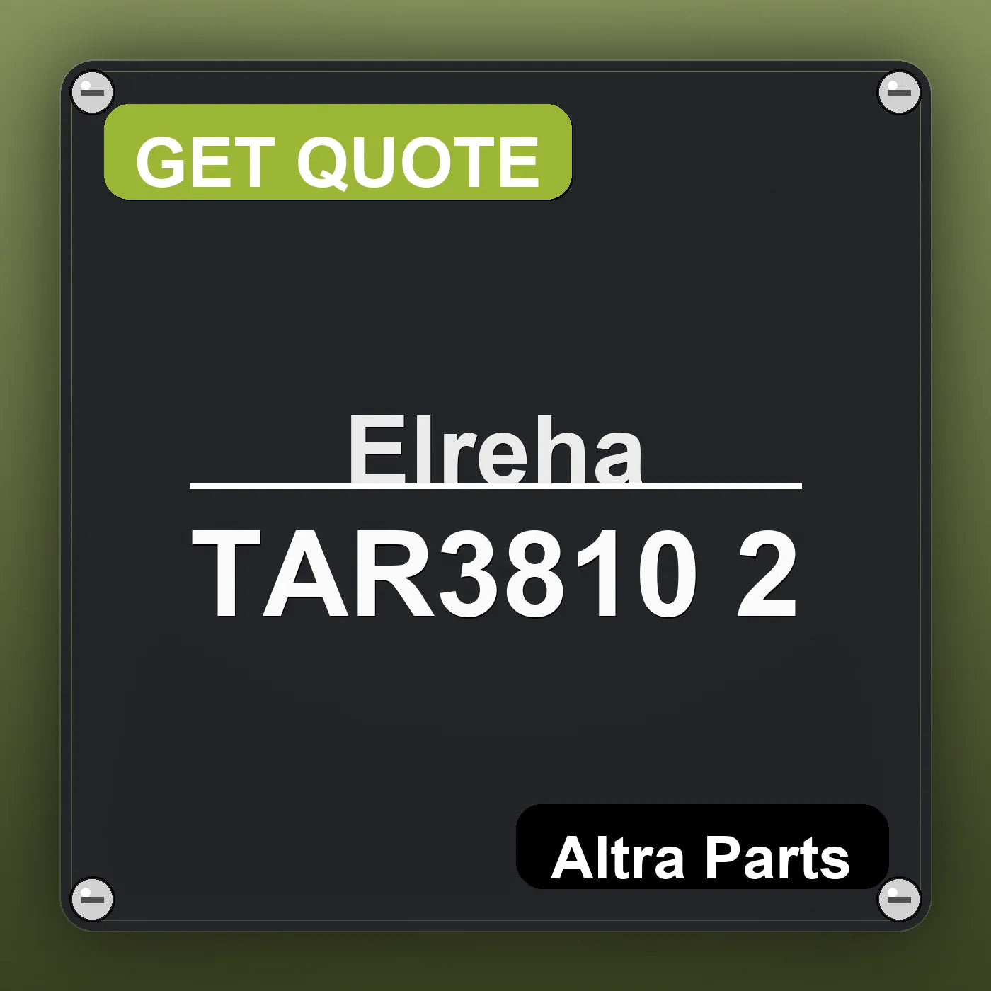 Elreha TAR3810 2 industrial nameplate style image – Altra Parts. GET QUOTE.