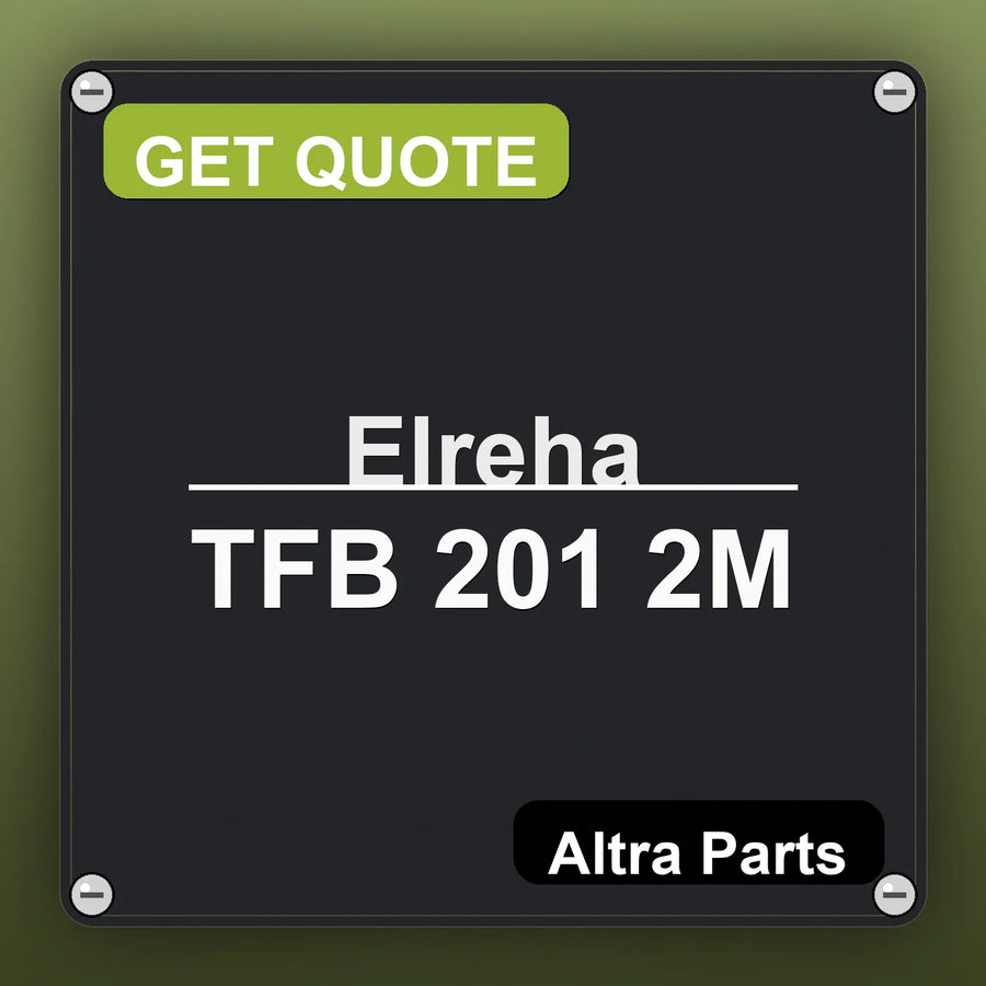 Elreha TFB 201 2M industrial nameplate style image – Altra Parts. GET QUOTE.