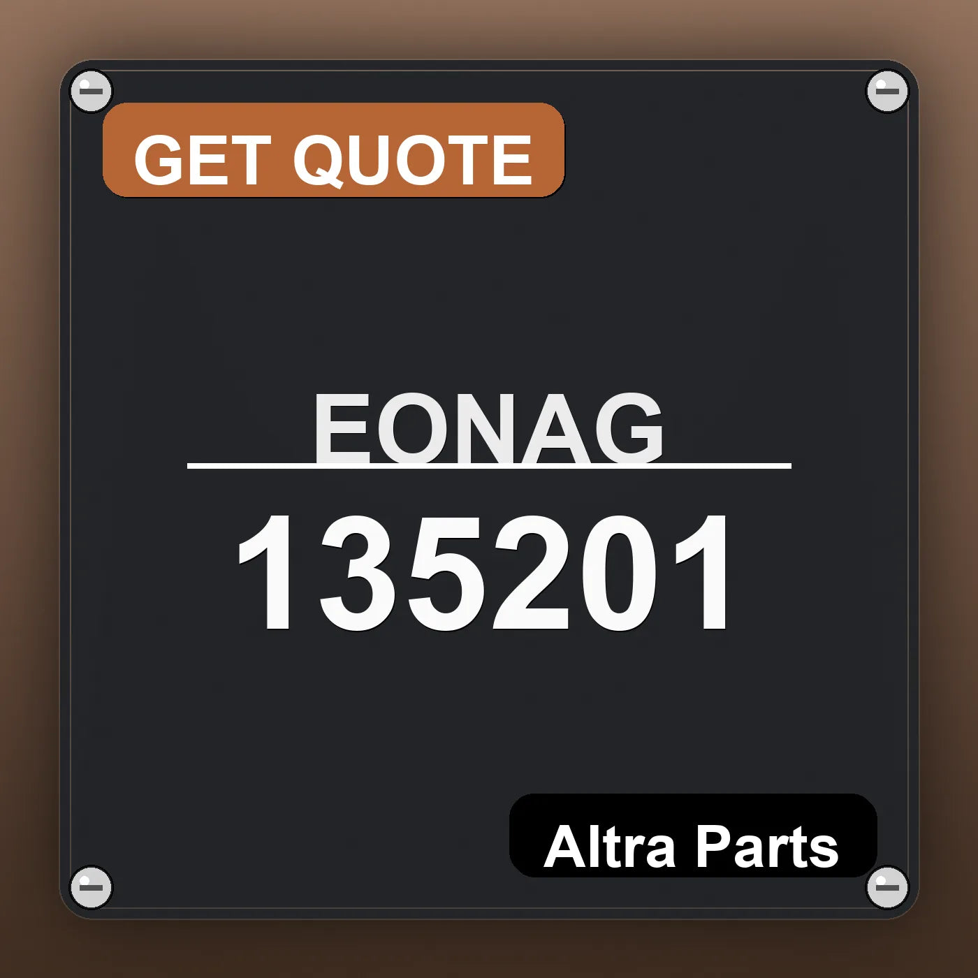 EONAG 135201 industrial nameplate style image – Altra Parts. GET QUOTE.