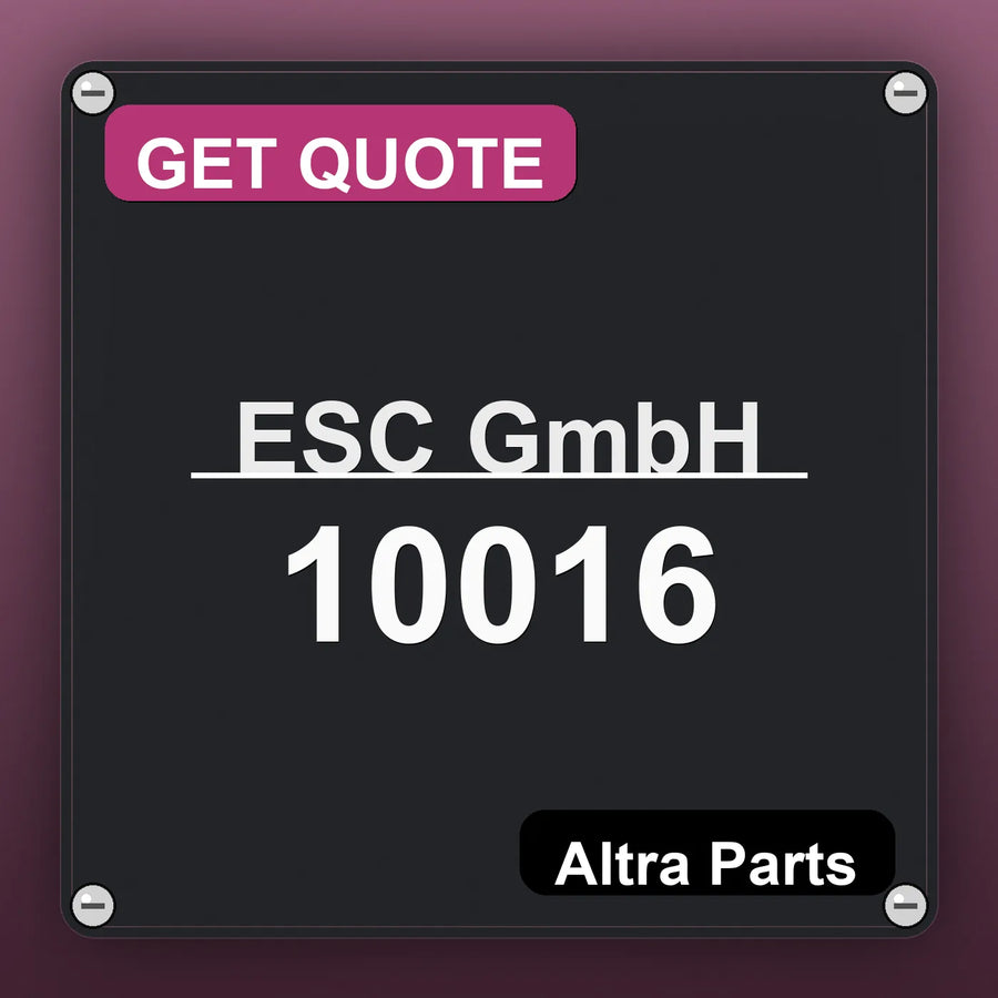 ESC GmbH 10016 industrial nameplate style image – Altra Parts. GET QUOTE.