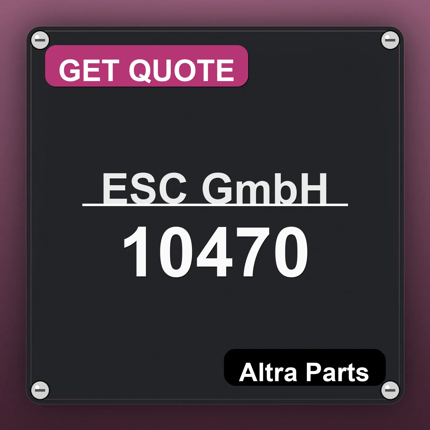 ESC GmbH 10470 industrial nameplate style image – Altra Parts. GET QUOTE.