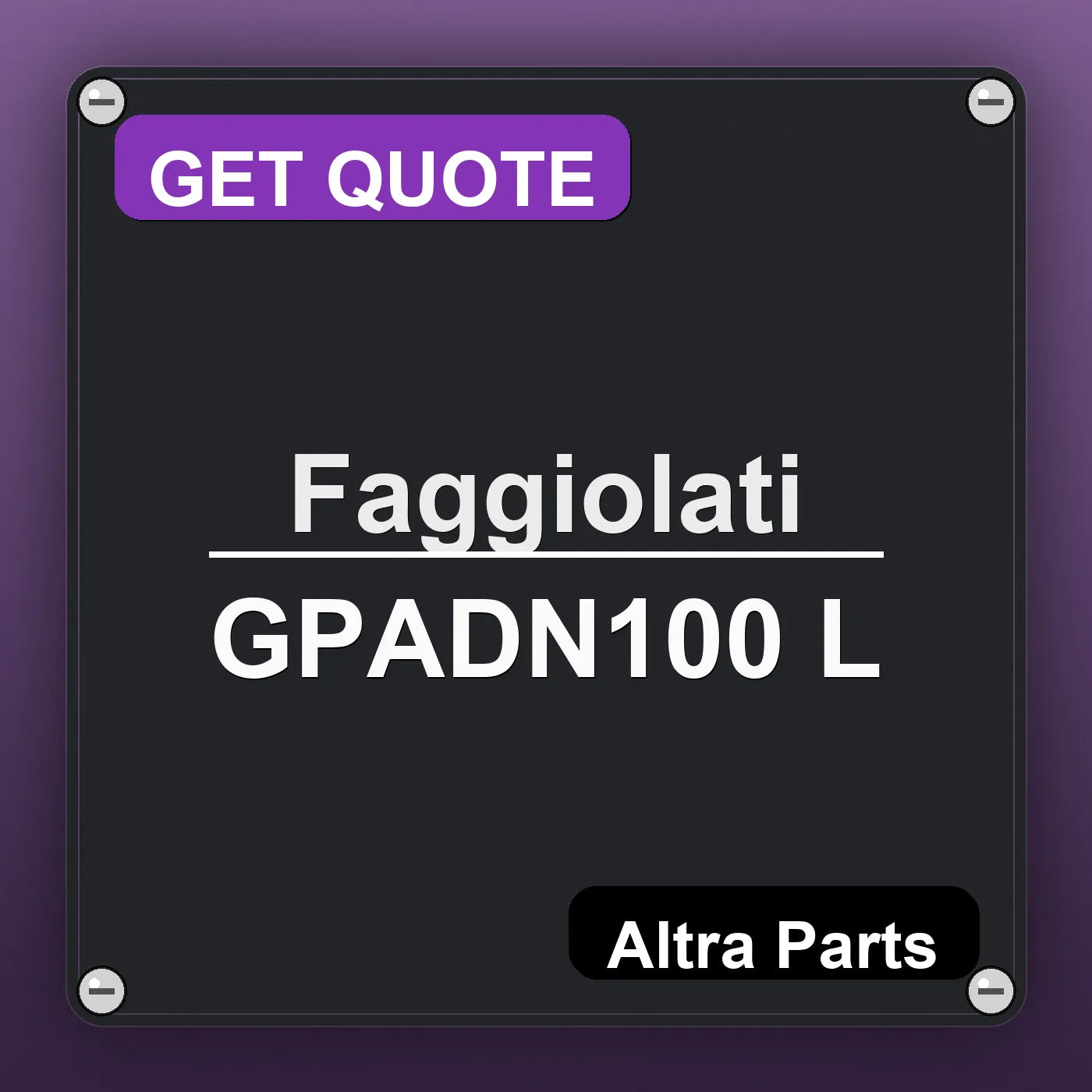 Faggiolati GPADN100 L industrial nameplate style image – Altra Parts. GET QUOTE.
