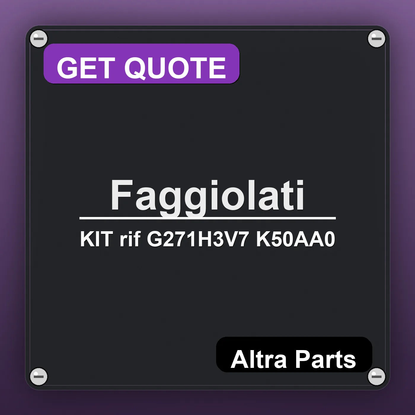 Faggiolati KIT rif G271H3V7 K50AA0 industrial nameplate style image – Altra Parts. GET QUOTE.
