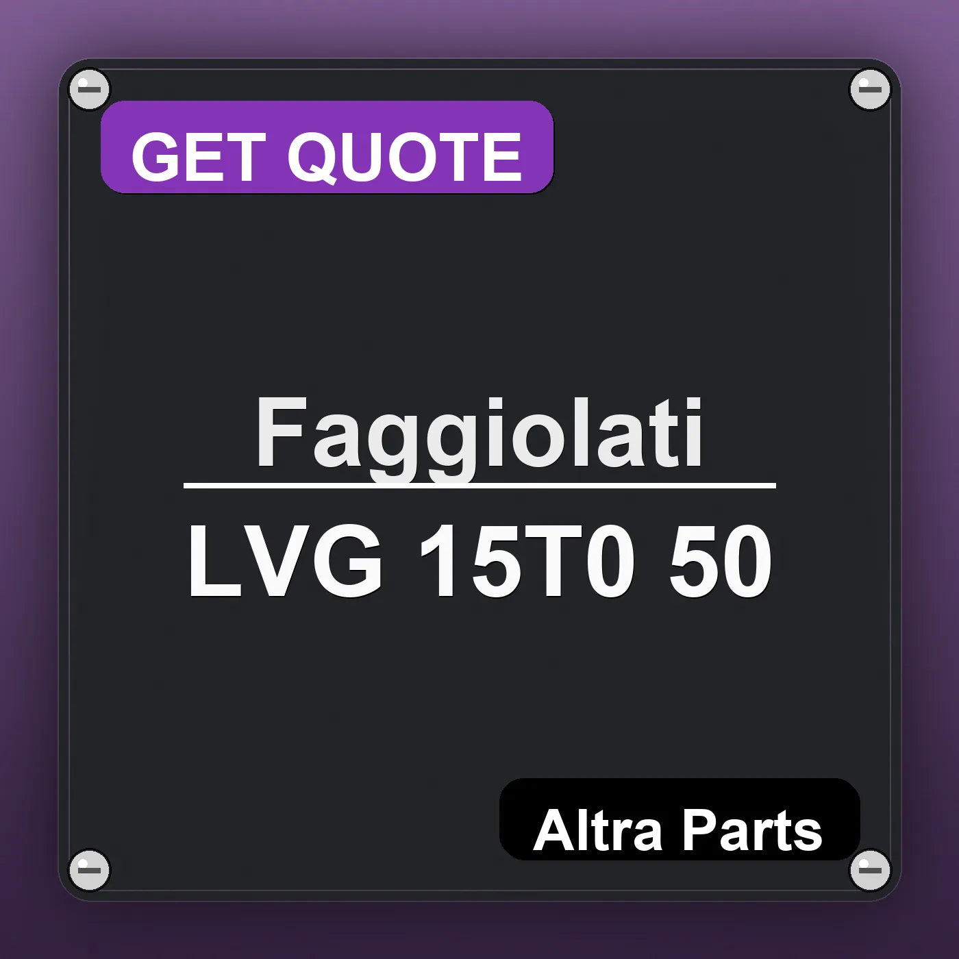 Faggiolati LVG 15T0 50 industrial nameplate style image – Altra Parts. GET QUOTE.