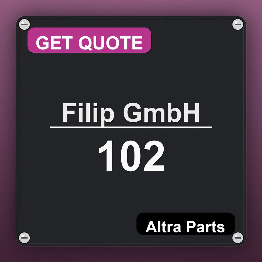 Filip GmbH 102 industrial nameplate style image – Altra Parts. GET QUOTE.