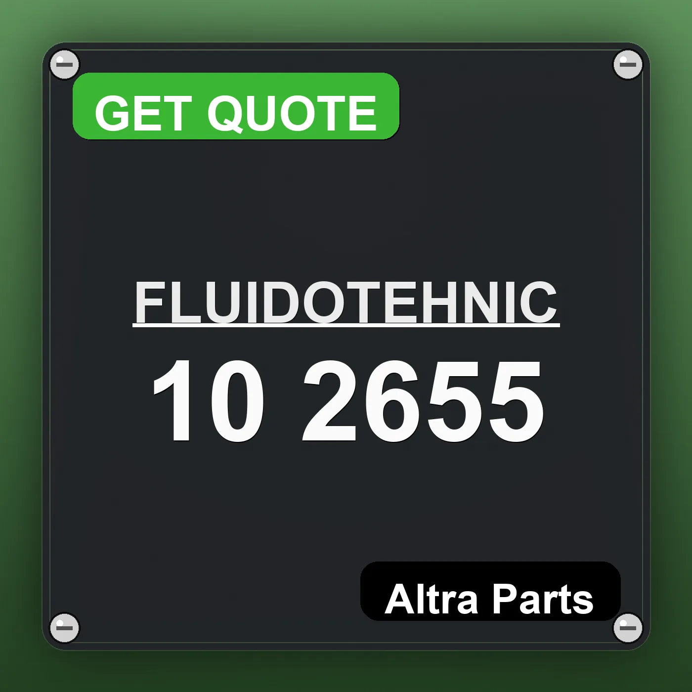 FLUIDOTEHNIC 10 2655 industrial nameplate style image – Altra Parts. GET QUOTE.