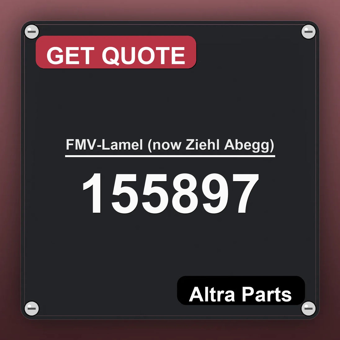 FMV-Lamel (now Ziehl Abegg) 155897 industrial nameplate style image – Altra Parts. GET QUOTE.