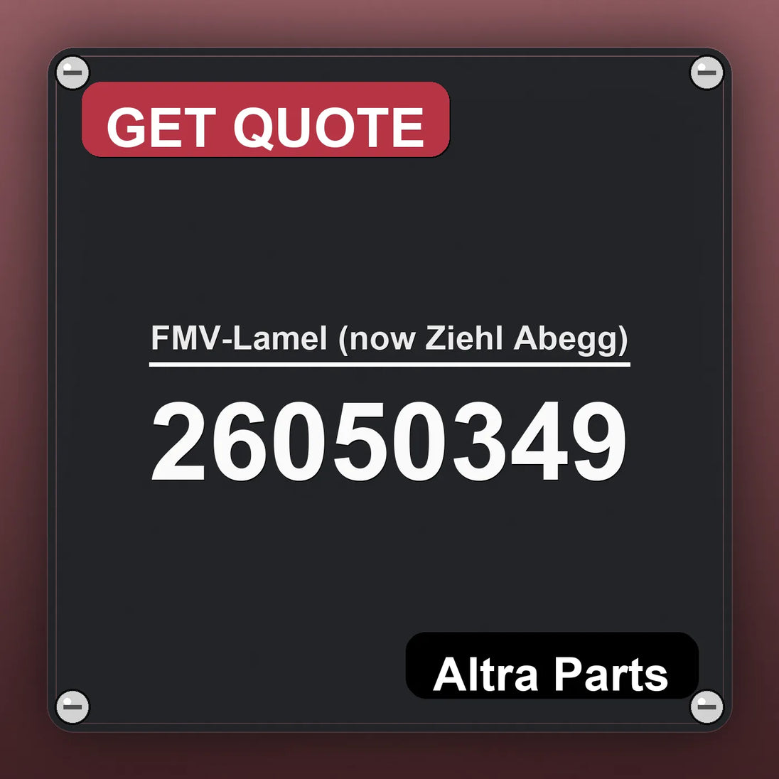 FMV-Lamel (now Ziehl Abegg) 26050349 industrial nameplate style image – Altra Parts. GET QUOTE.