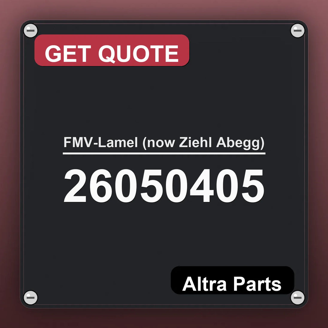 FMV-Lamel (now Ziehl Abegg) 26050405 industrial nameplate style image – Altra Parts. GET QUOTE.
