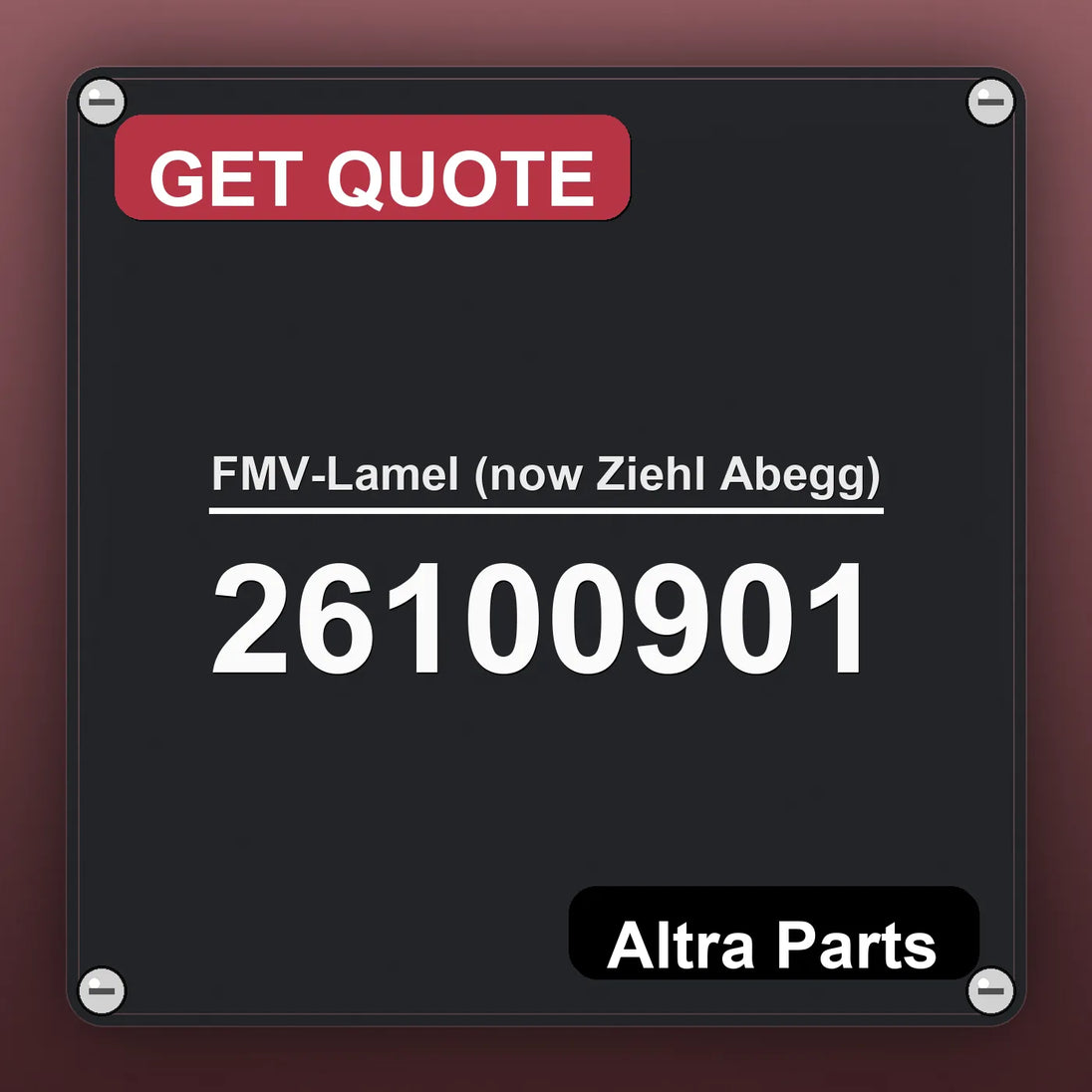 FMV-Lamel (now Ziehl Abegg) 26100901 industrial nameplate style image – Altra Parts. GET QUOTE.
