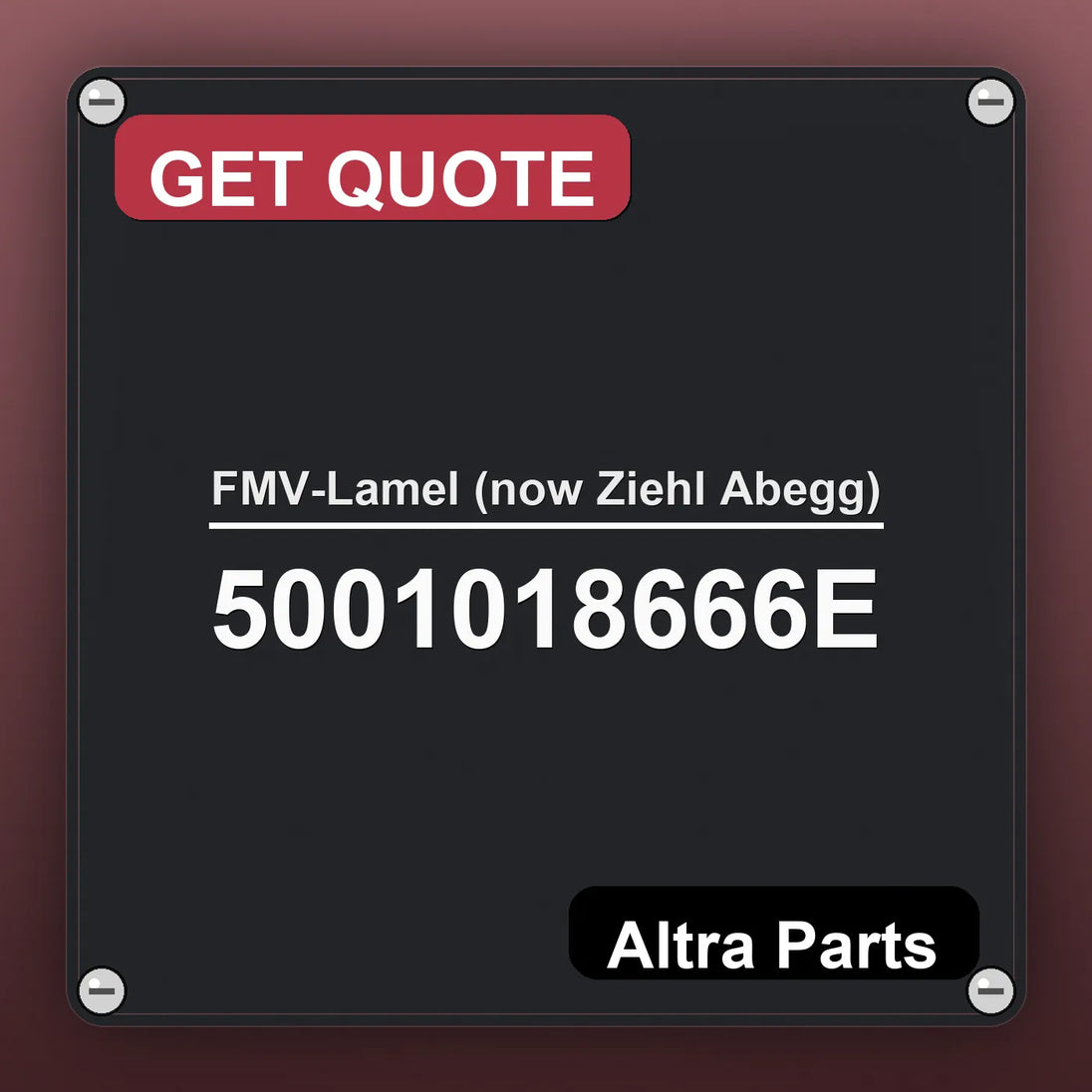 FMV-Lamel (now Ziehl Abegg) 5001018666E industrial nameplate style image – Altra Parts. GET QUOTE.