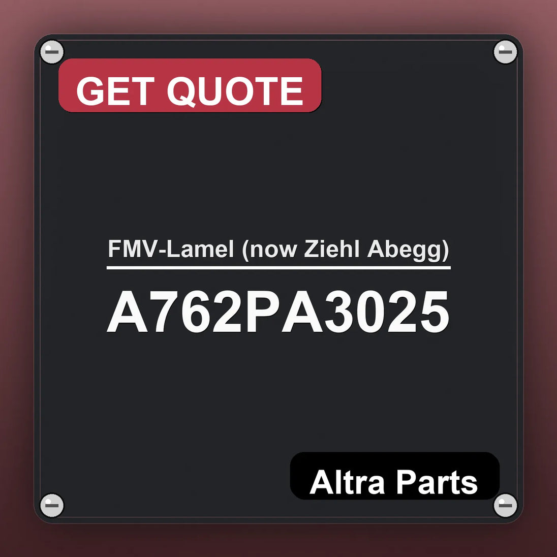 FMV-Lamel (now Ziehl Abegg) A762PA3025 industrial nameplate style image – Altra Parts. GET QUOTE.