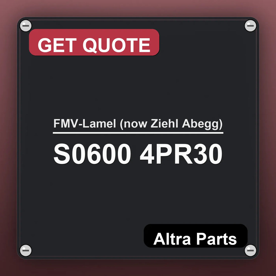 FMV-Lamel (now Ziehl Abegg) S0600 4PR30 industrial nameplate style image – Altra Parts. GET QUOTE.