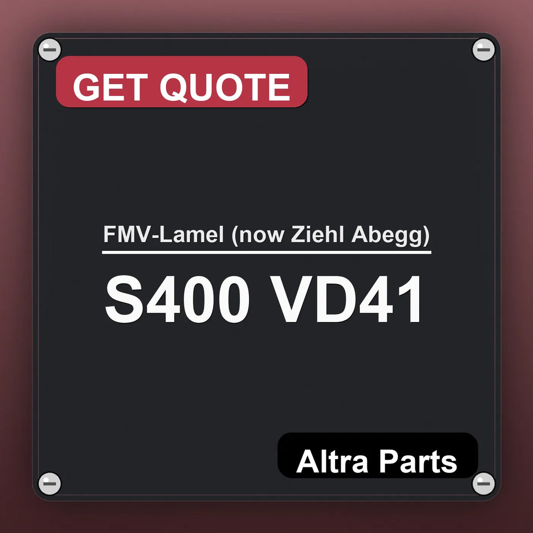 FMV-Lamel (now Ziehl Abegg) S400 VD41 industrial nameplate style image – Altra Parts. GET QUOTE.