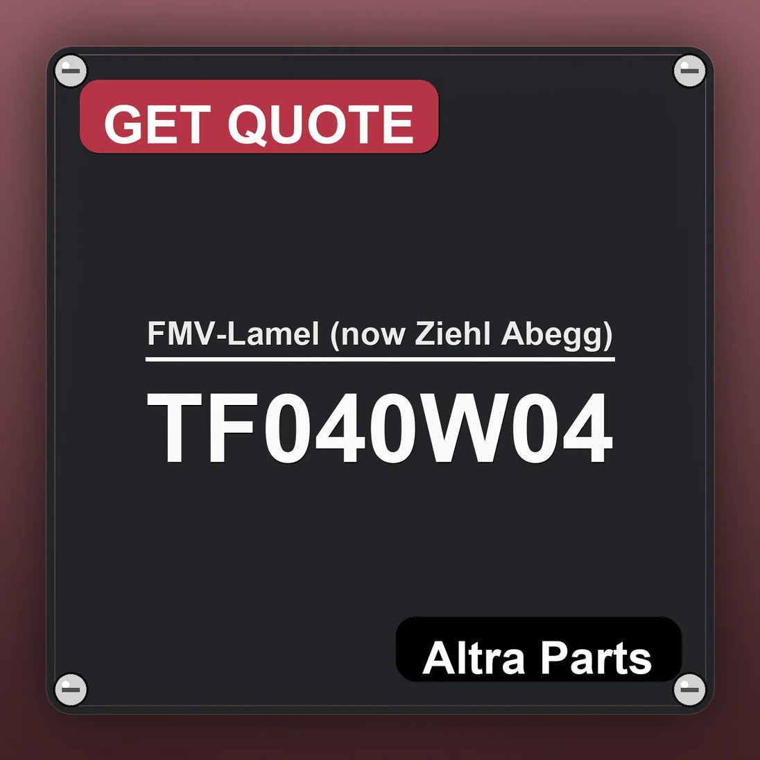 FMV-Lamel (now Ziehl Abegg) TF040W04 industrial nameplate style image – Altra Parts. GET QUOTE.