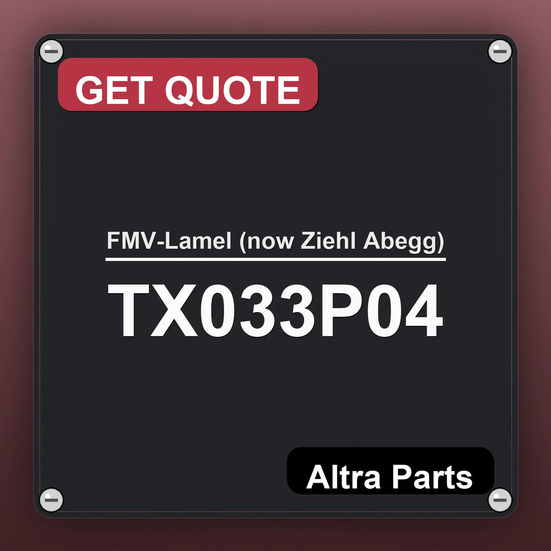 FMV-Lamel (now Ziehl Abegg) TX033P04 industrial nameplate style image – Altra Parts. GET QUOTE.