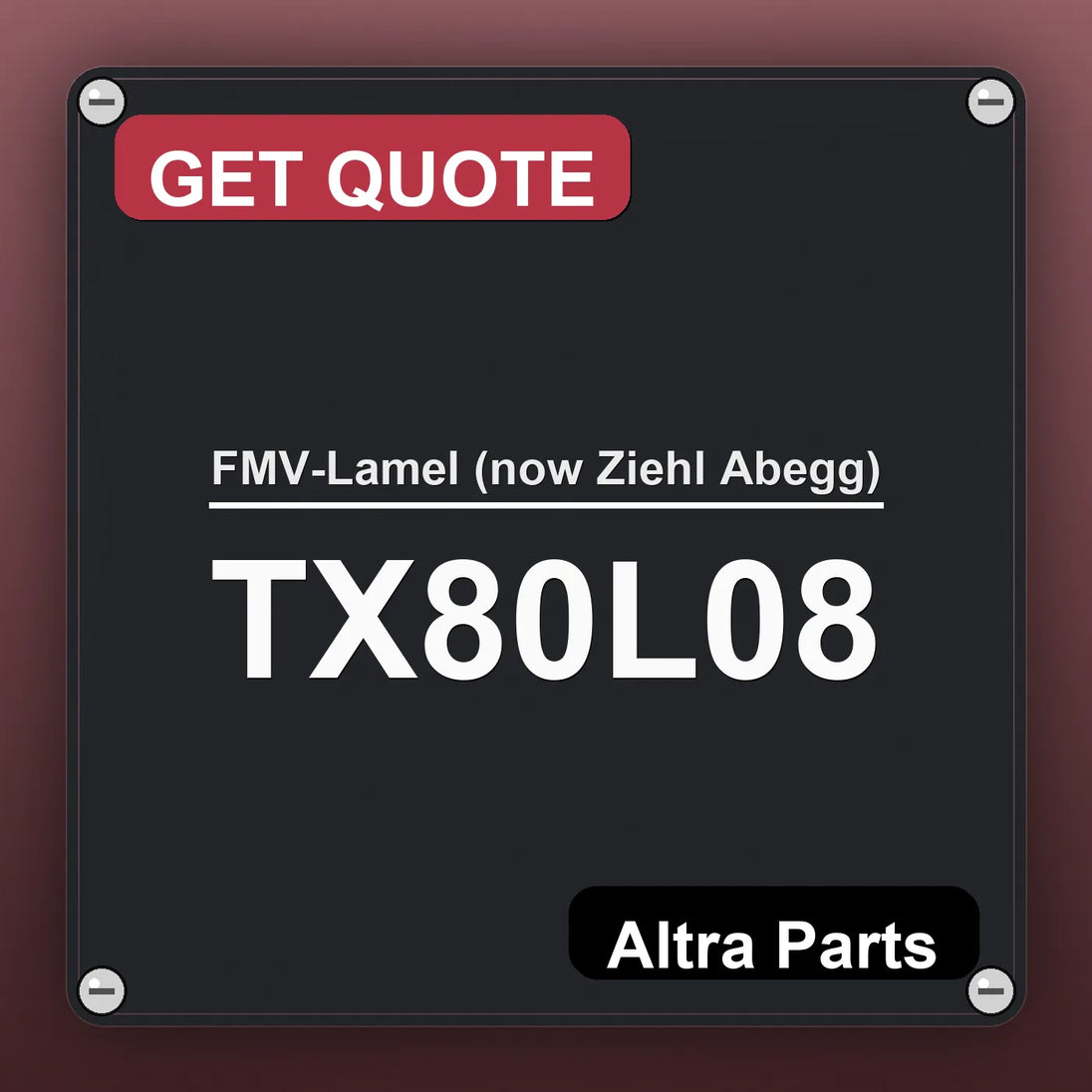 FMV-Lamel (now Ziehl Abegg) TX80L08 industrial nameplate style image – Altra Parts. GET QUOTE.