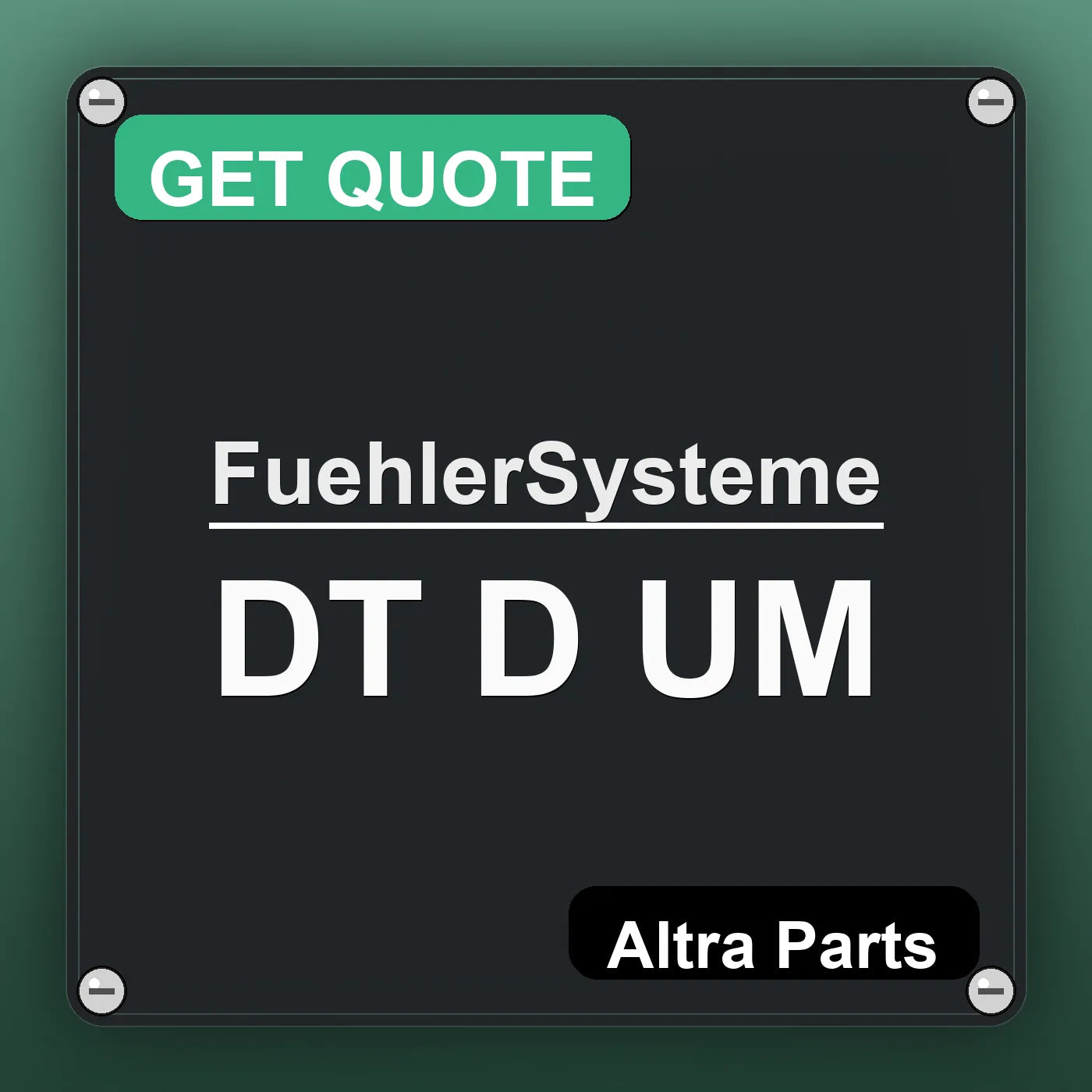 FuehlerSysteme DT D UM industrial nameplate style image – Altra Parts. GET QUOTE.