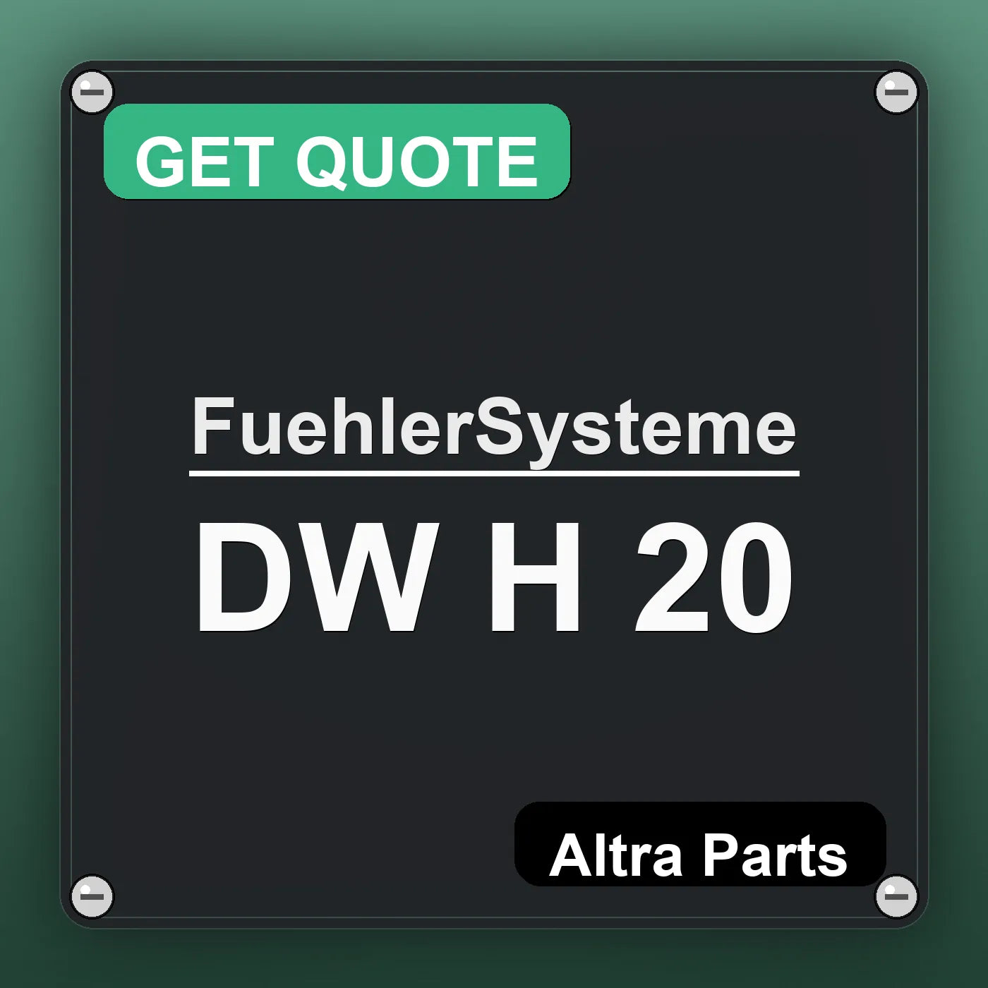 FuehlerSysteme DW H 20 industrial nameplate style image – Altra Parts. GET QUOTE.
