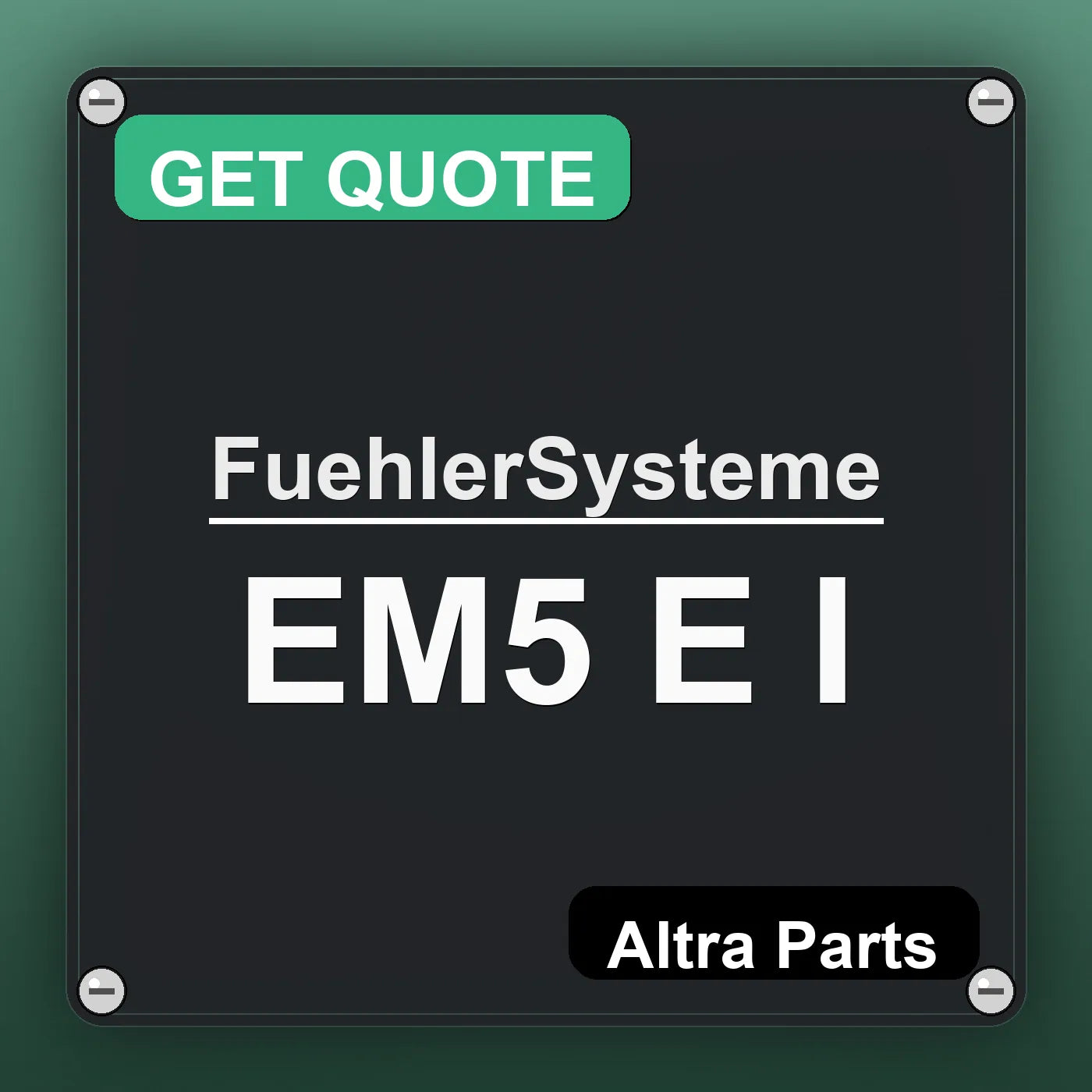 FuehlerSysteme EM5 E I industrial nameplate style image – Altra Parts. GET QUOTE.