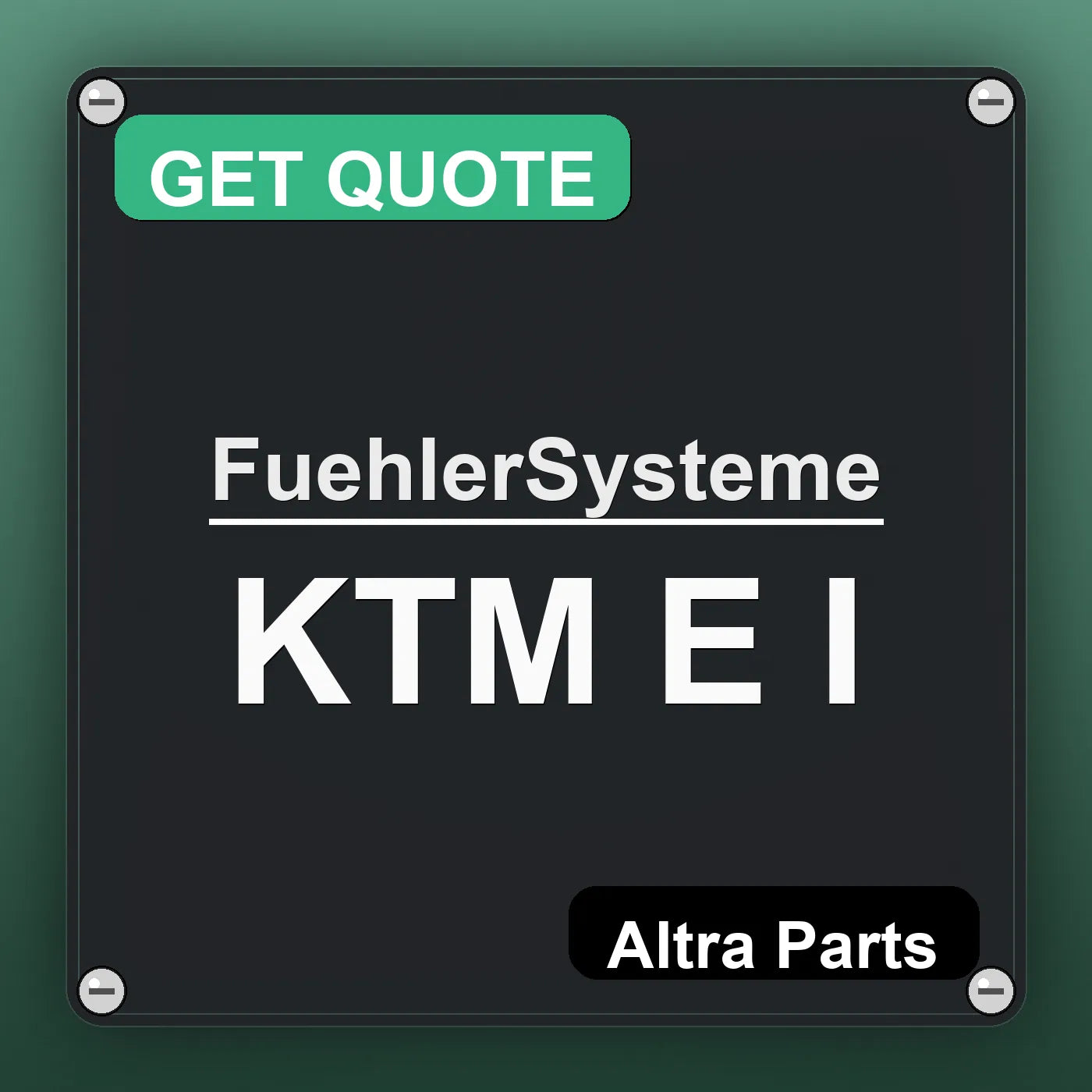 FuehlerSysteme KTM E I industrial nameplate style image – Altra Parts. GET QUOTE.