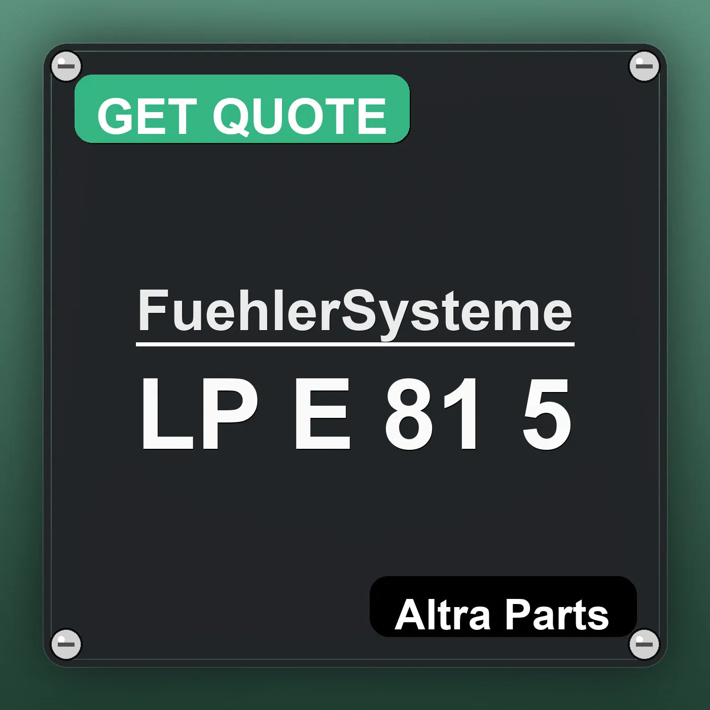 FuehlerSysteme LP E 81 5 industrial nameplate style image – Altra Parts. GET QUOTE.