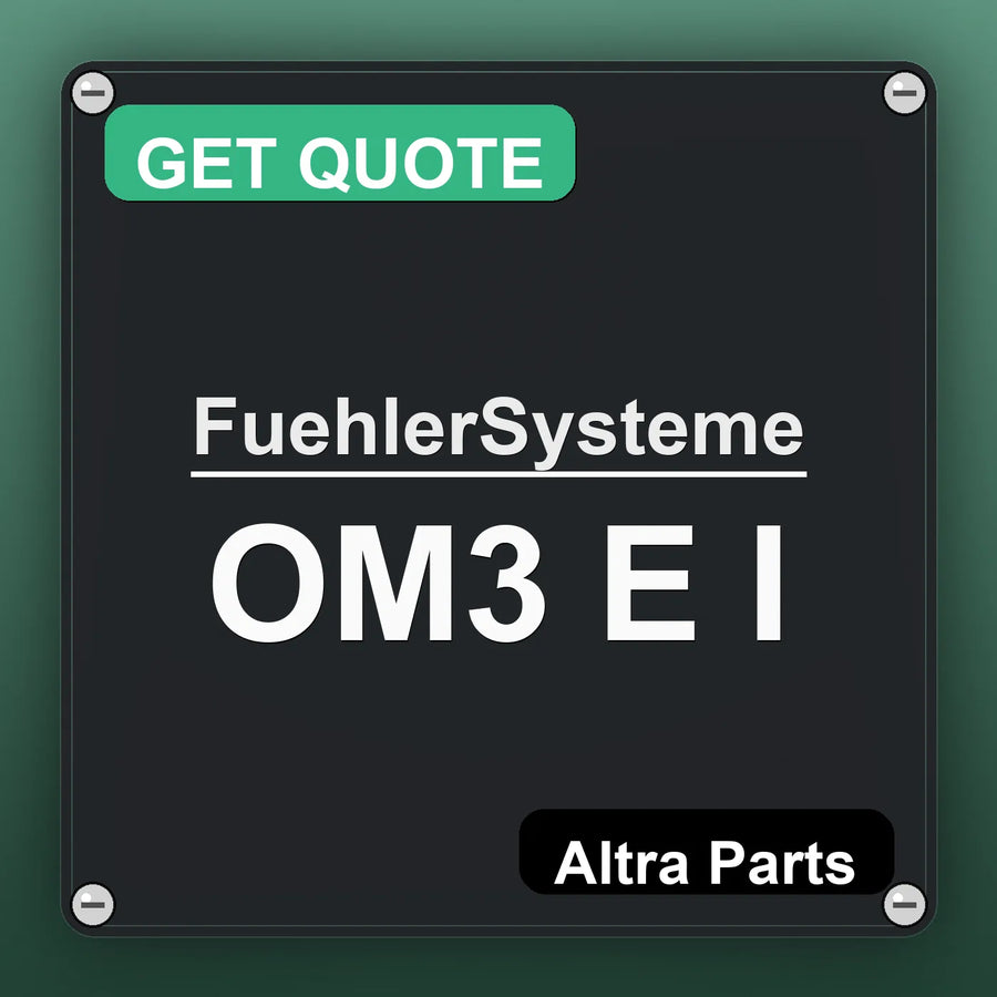 FuehlerSysteme OM3 E I industrial nameplate style image – Altra Parts. GET QUOTE.