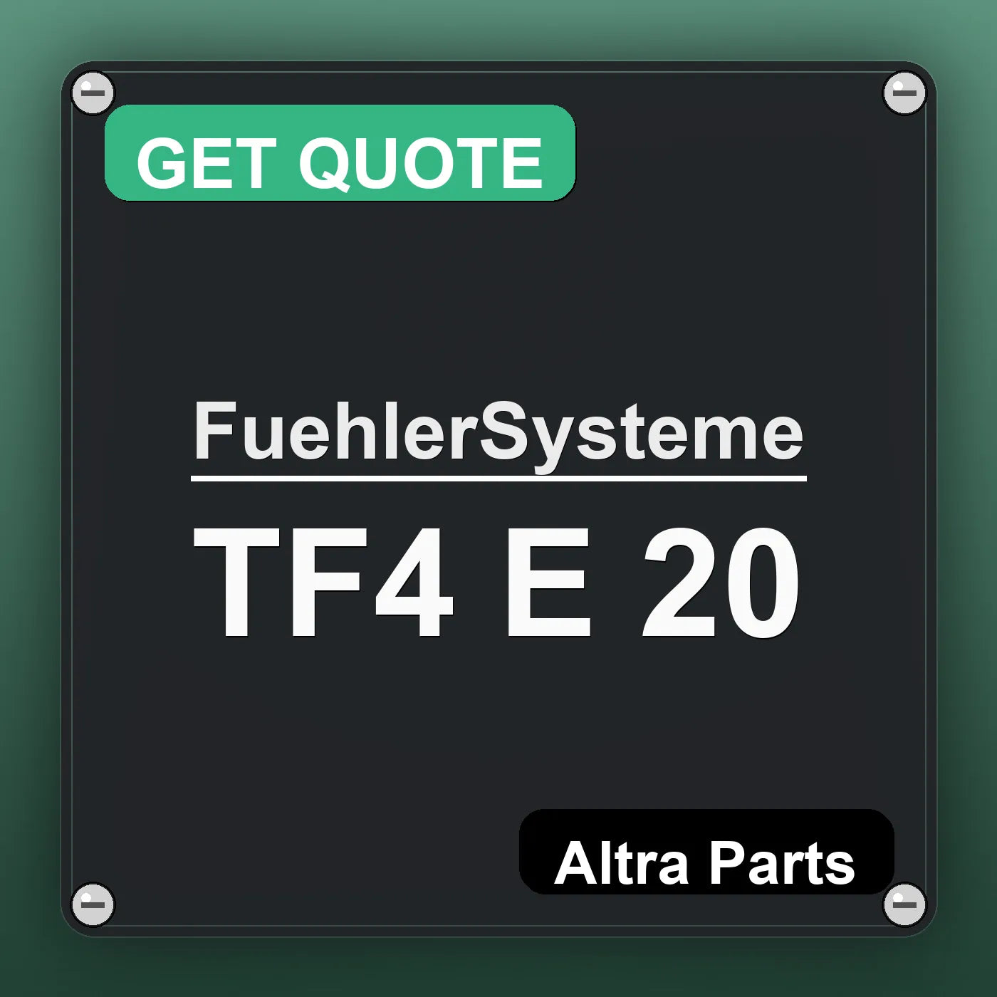 FuehlerSysteme TF4 E 20 industrial nameplate style image – Altra Parts. GET QUOTE.