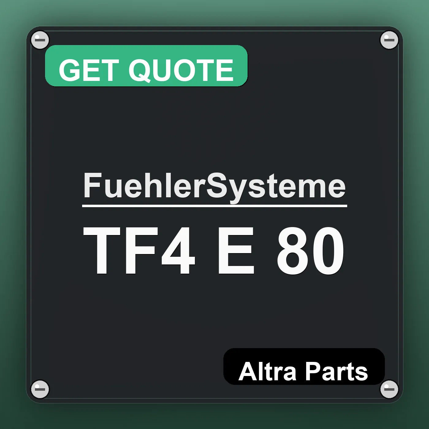 FuehlerSysteme TF4 E 80 industrial nameplate style image – Altra Parts. GET QUOTE.