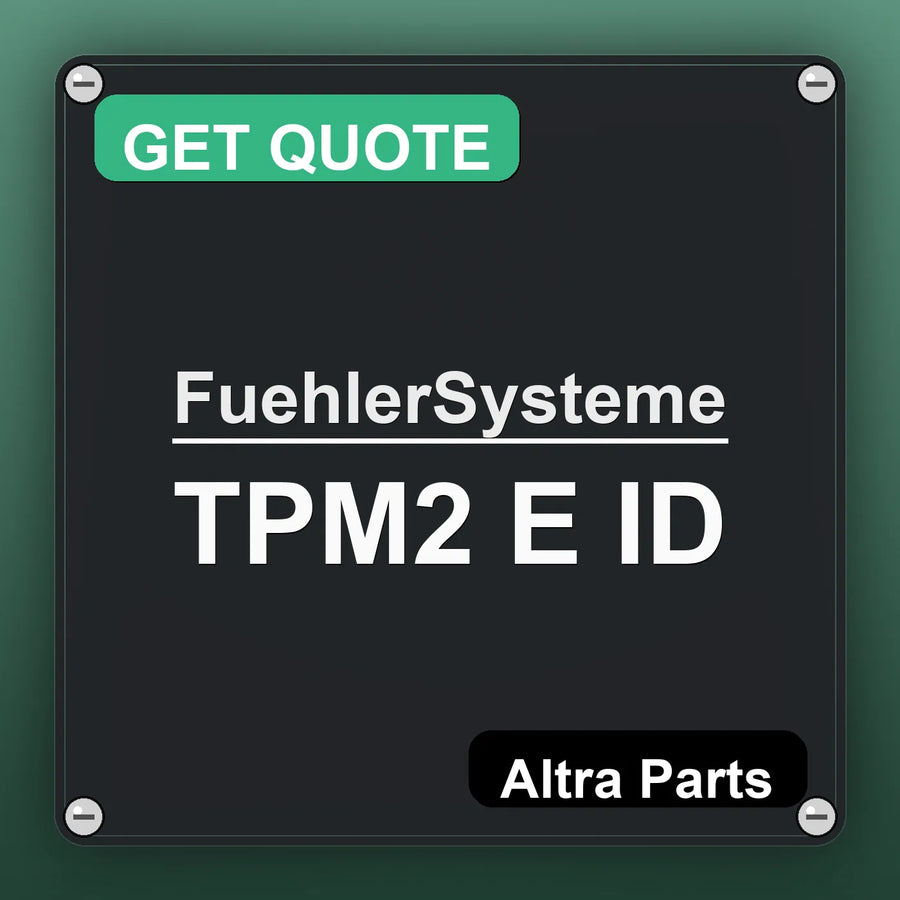 FuehlerSysteme TPM2 E ID industrial nameplate style image – Altra Parts. GET QUOTE.
