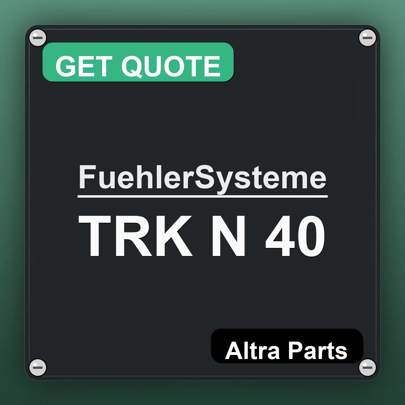 FuehlerSysteme TRK N 40 industrial nameplate style image – Altra Parts. GET QUOTE.