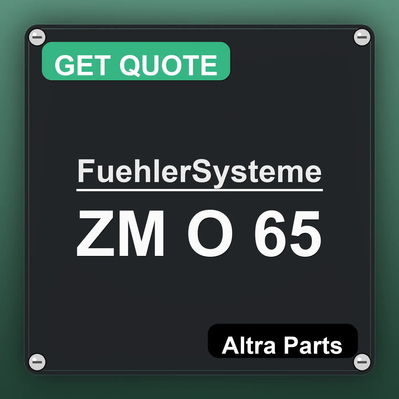 FuehlerSysteme ZM O 65 industrial nameplate style image – Altra Parts. GET QUOTE.