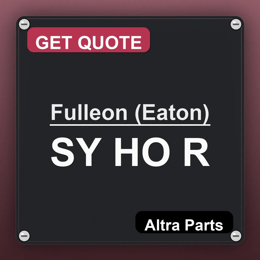 Fulleon (Eaton) SY HO R industrial nameplate style image – Altra Parts. GET QUOTE.