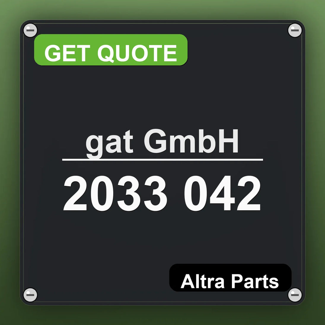 gat GmbH 2033 042 industrial nameplate style image – Altra Parts. GET QUOTE.