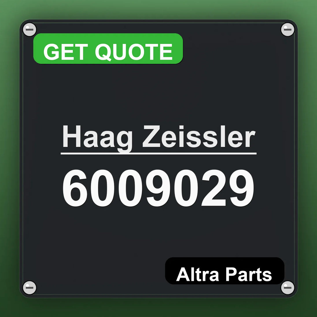 Haag Zeissler 6009029 industrial nameplate style image – Altra Parts. GET QUOTE.