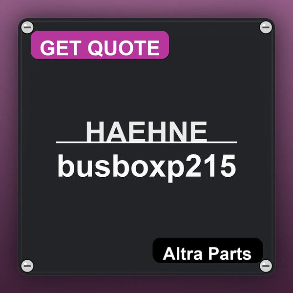 HAEHNE busboxp215 industrial nameplate style image – Altra Parts. GET QUOTE.