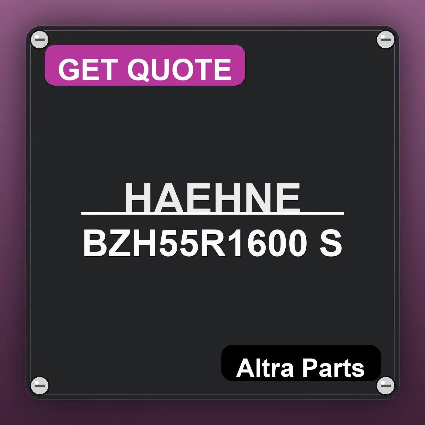 HAEHNE BZH55R1600 S industrial nameplate style image – Altra Parts. GET QUOTE.