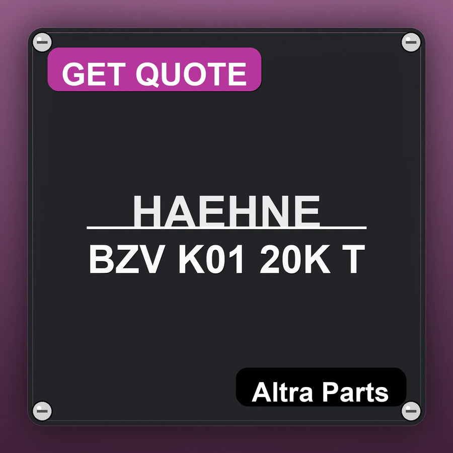 HAEHNE BZV K01 20K T industrial nameplate style image – Altra Parts. GET QUOTE.
