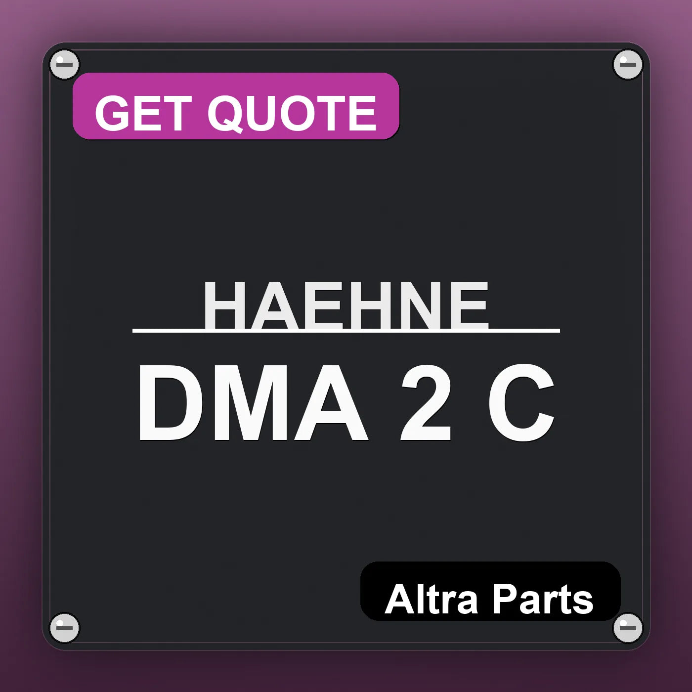 HAEHNE DMA 2 C industrial nameplate style image – Altra Parts. GET QUOTE.