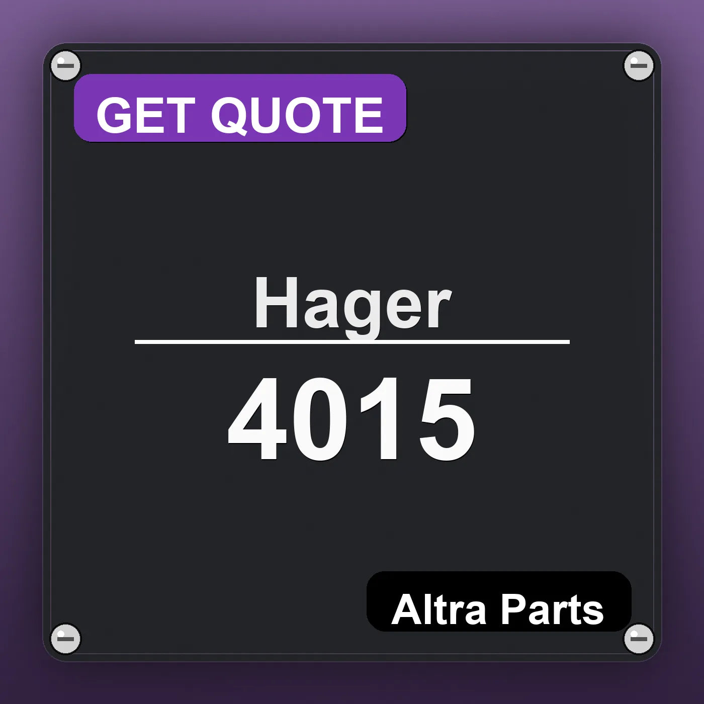 Hager 4015 industrial nameplate style image – Altra Parts. GET QUOTE.