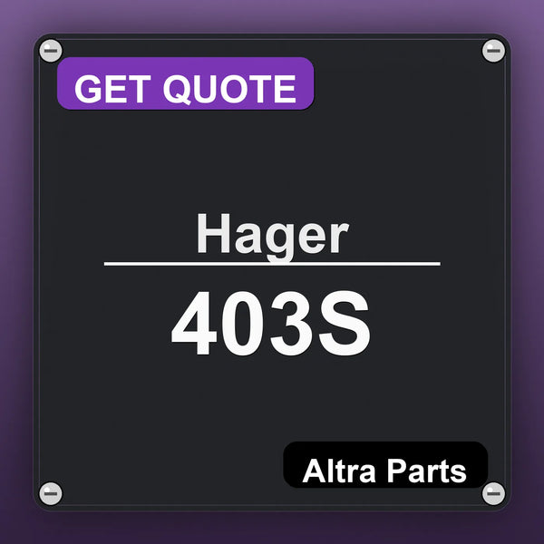 Hager 403S | Altra Parts