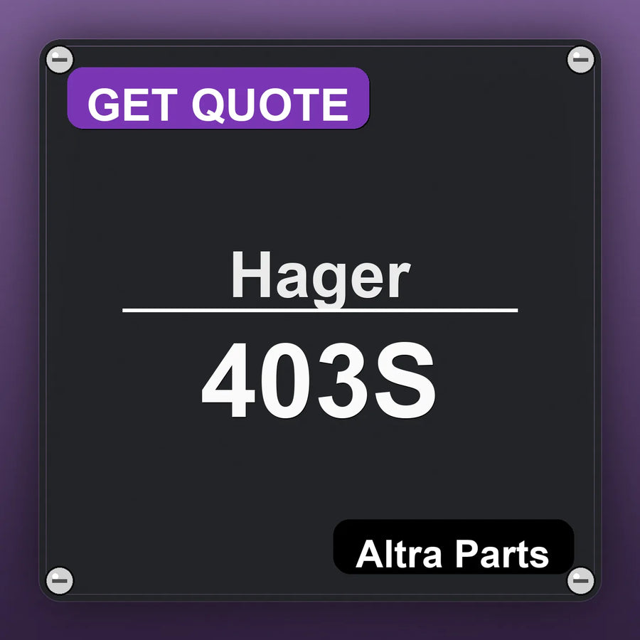 Hager 403S industrial nameplate style image – Altra Parts. GET QUOTE.