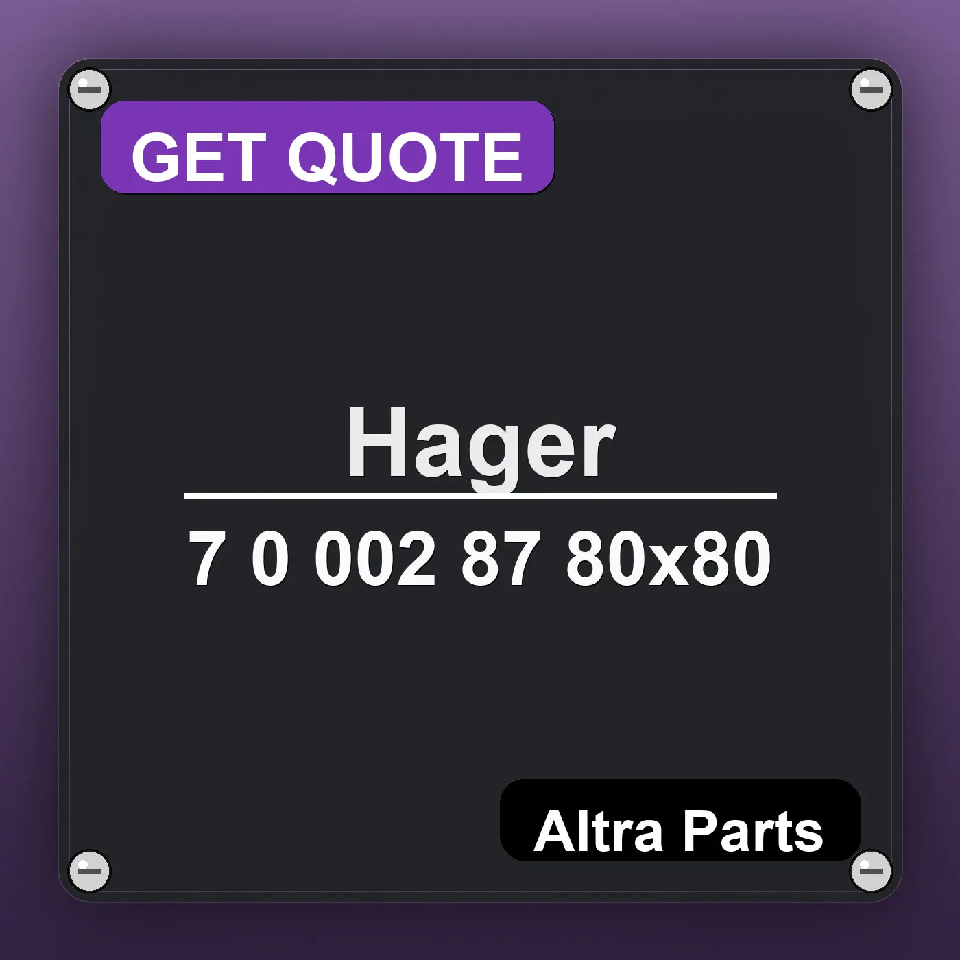 Hager 7 0 002 87 80x80 industrial nameplate style image – Altra Parts. GET QUOTE.